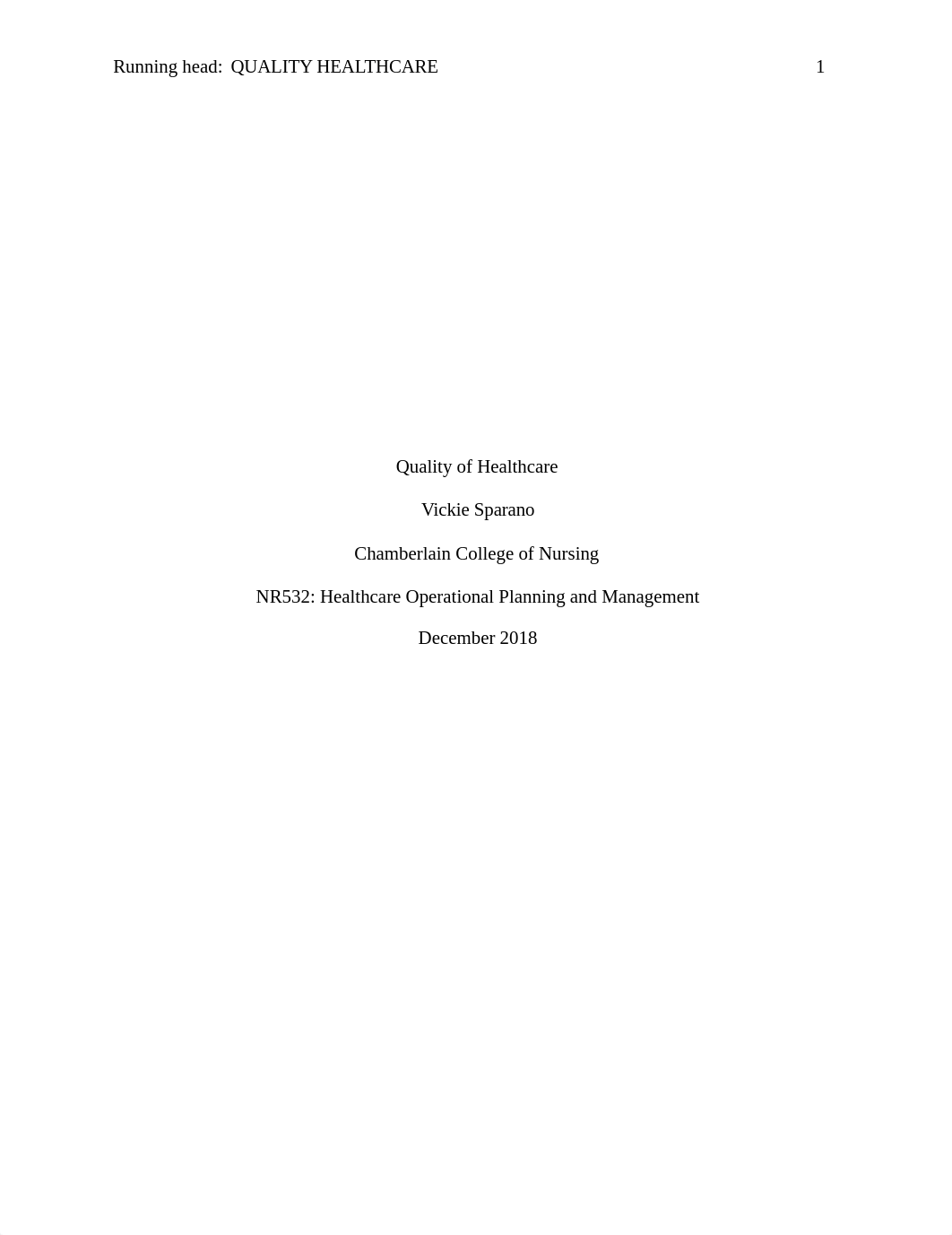 NR 532 Quality Care Assignment VICKIE SPARANO.docx_dpqbl2dh76b_page1