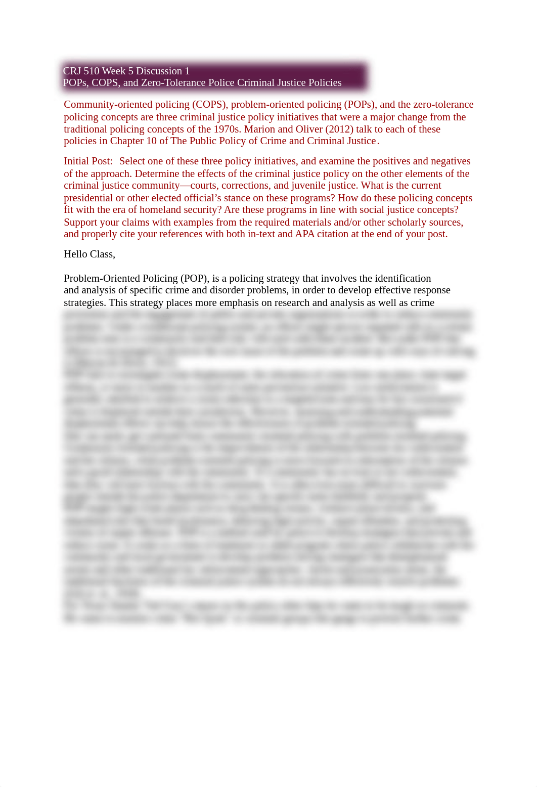 CRJ 510 Week 5 Discussion 1 POPs, COPS, and Zero-Tolerance Police Criminal Justice Policies.docx_dpqfkoe1kzy_page1