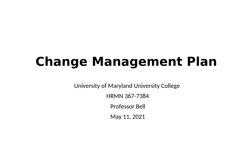 Change Management Plan PowerPoint 5.11.21.pptx_dpqv5i80uty_page1