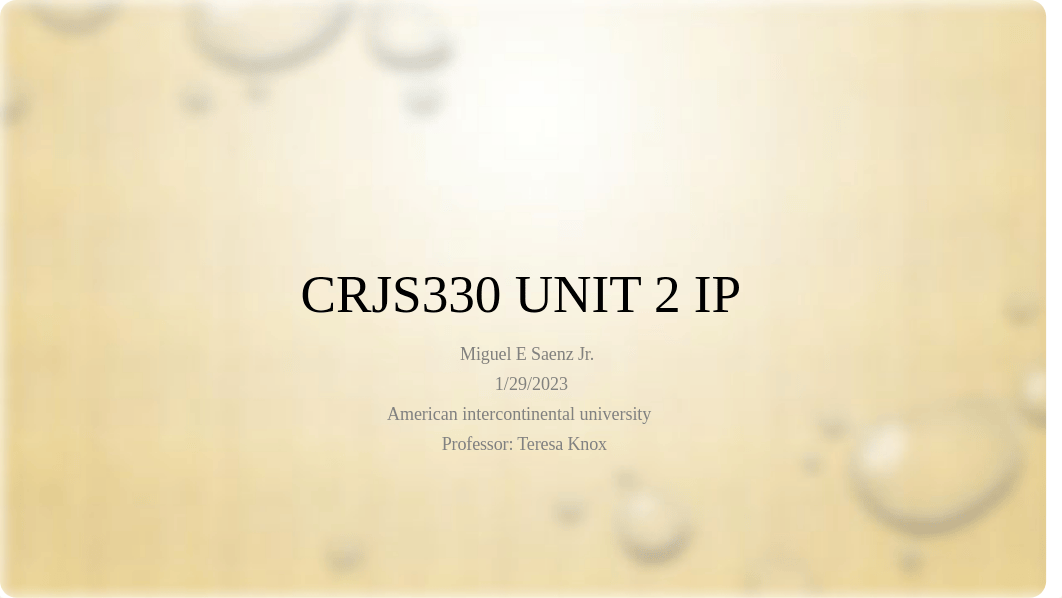 Unit 2 IP CRJS330 (1).pptx_dpr74vshbd2_page1