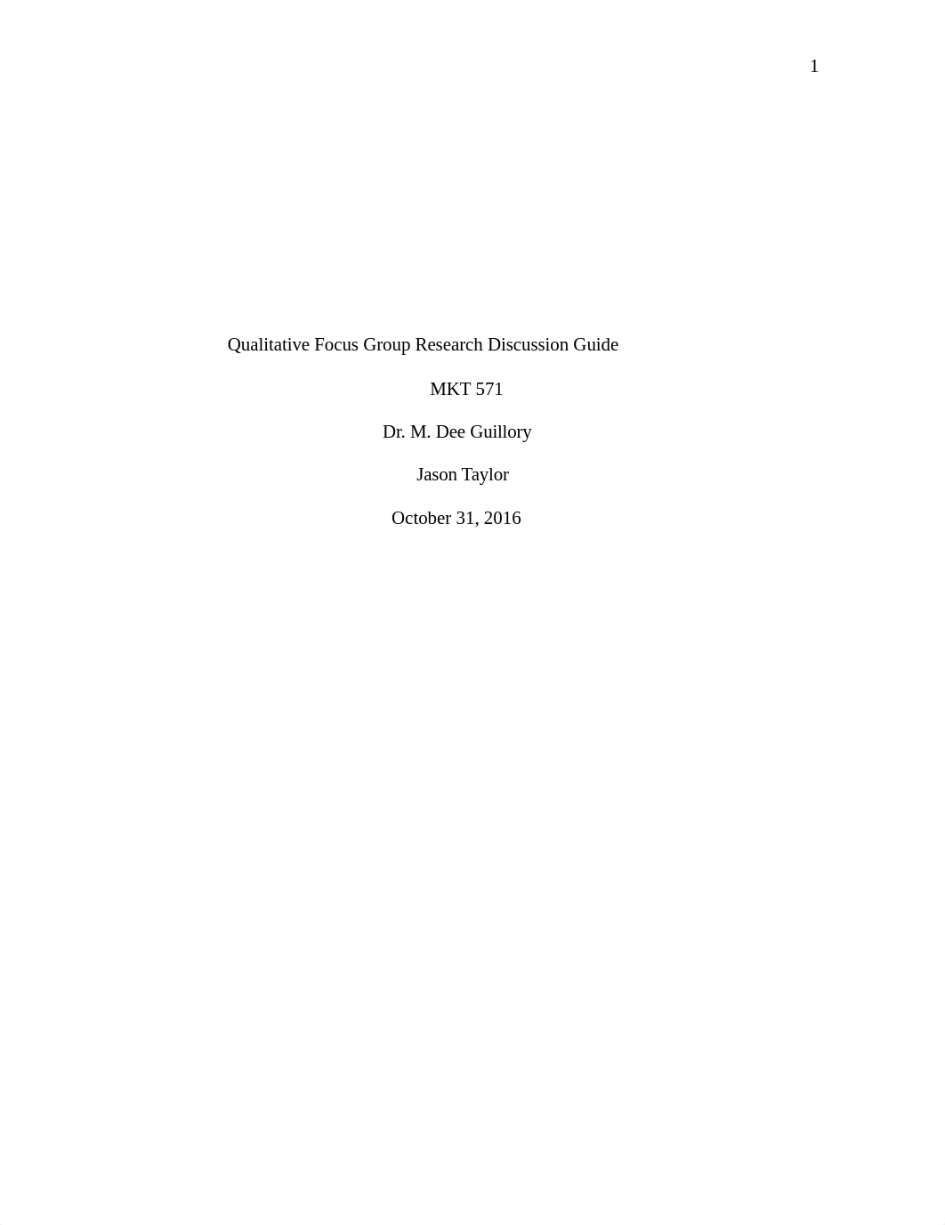 Qualitative Focus Group Research Discussion Guide - JT 1.docx_dprjr31gfr0_page1