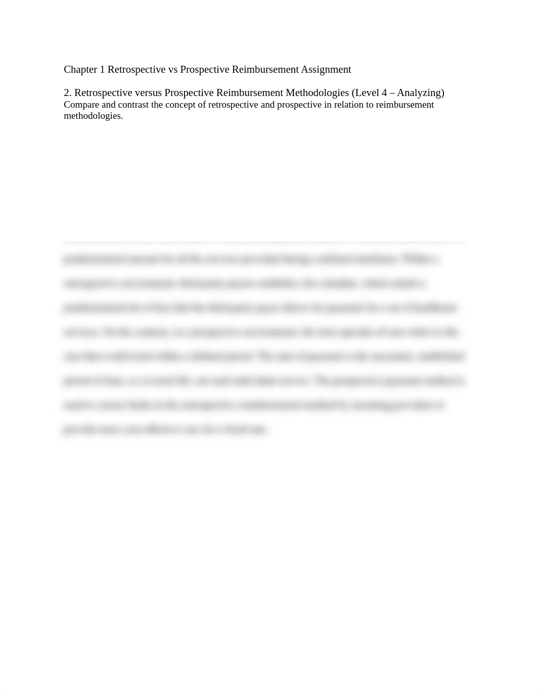 Chapter 1 Retrospective vs Prospective Reimbursement Assignment.docx_dprp7smv5qd_page1