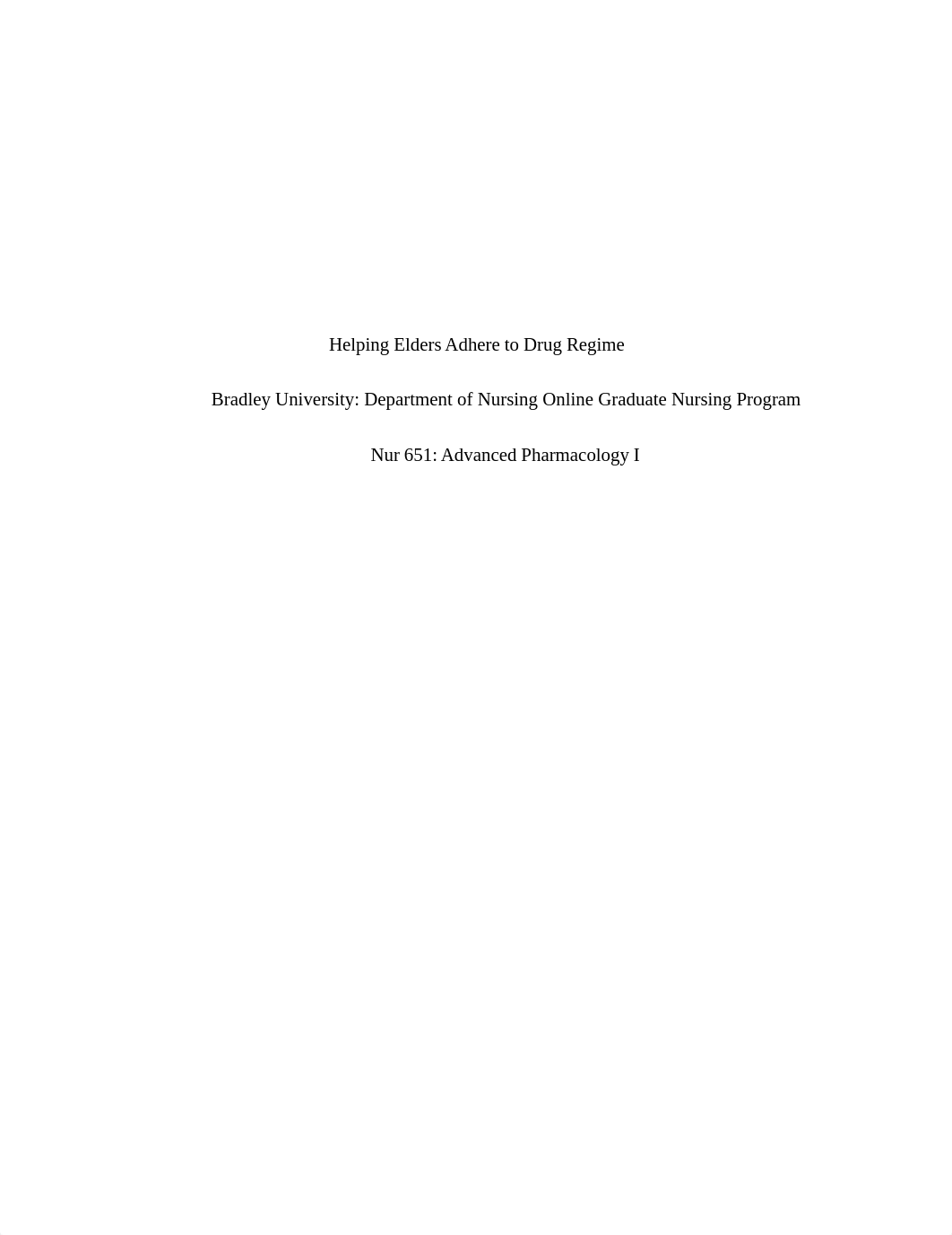 Advanced Pharm I Helping Elders Adhere to Drug Regimen.docx_dprw8moa1be_page1