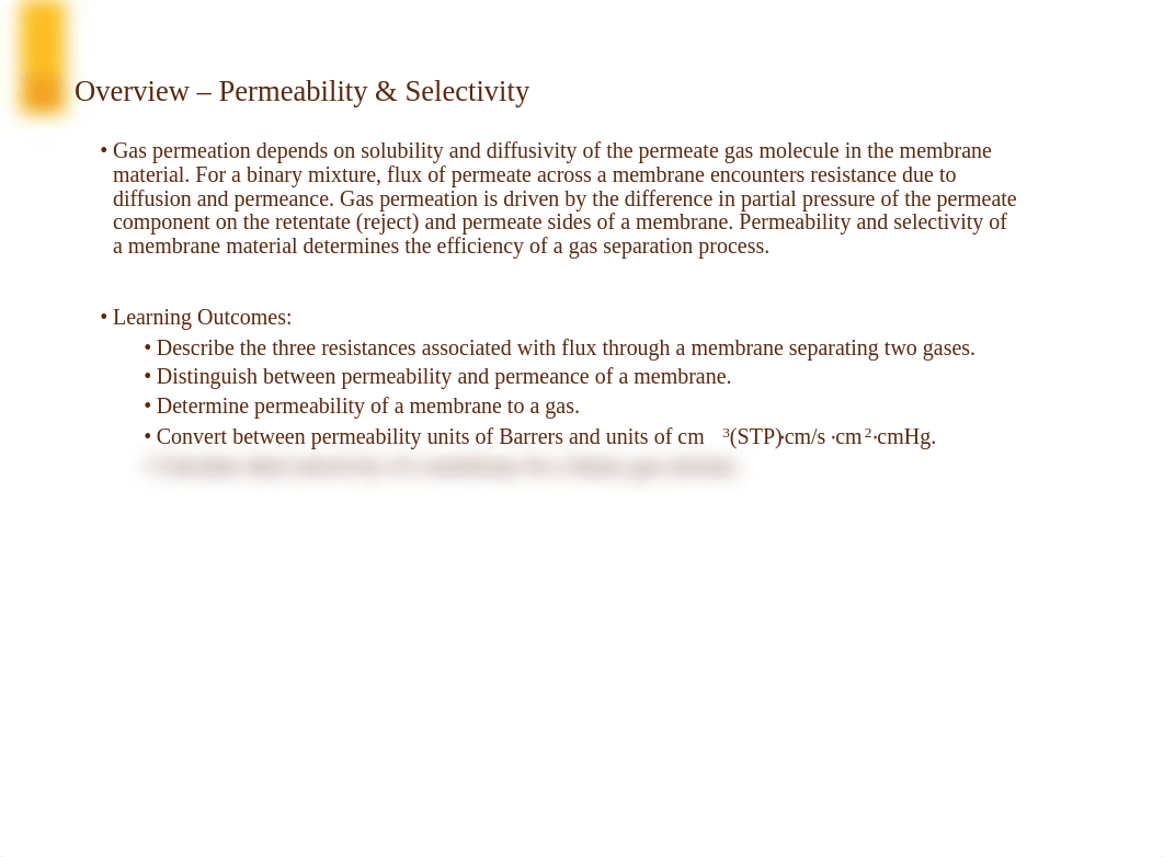 Membranes - Gas Permeation Lecture 2 - GP Membrane Permeability and Selectivity.pdf_dpsuuhirkna_page2