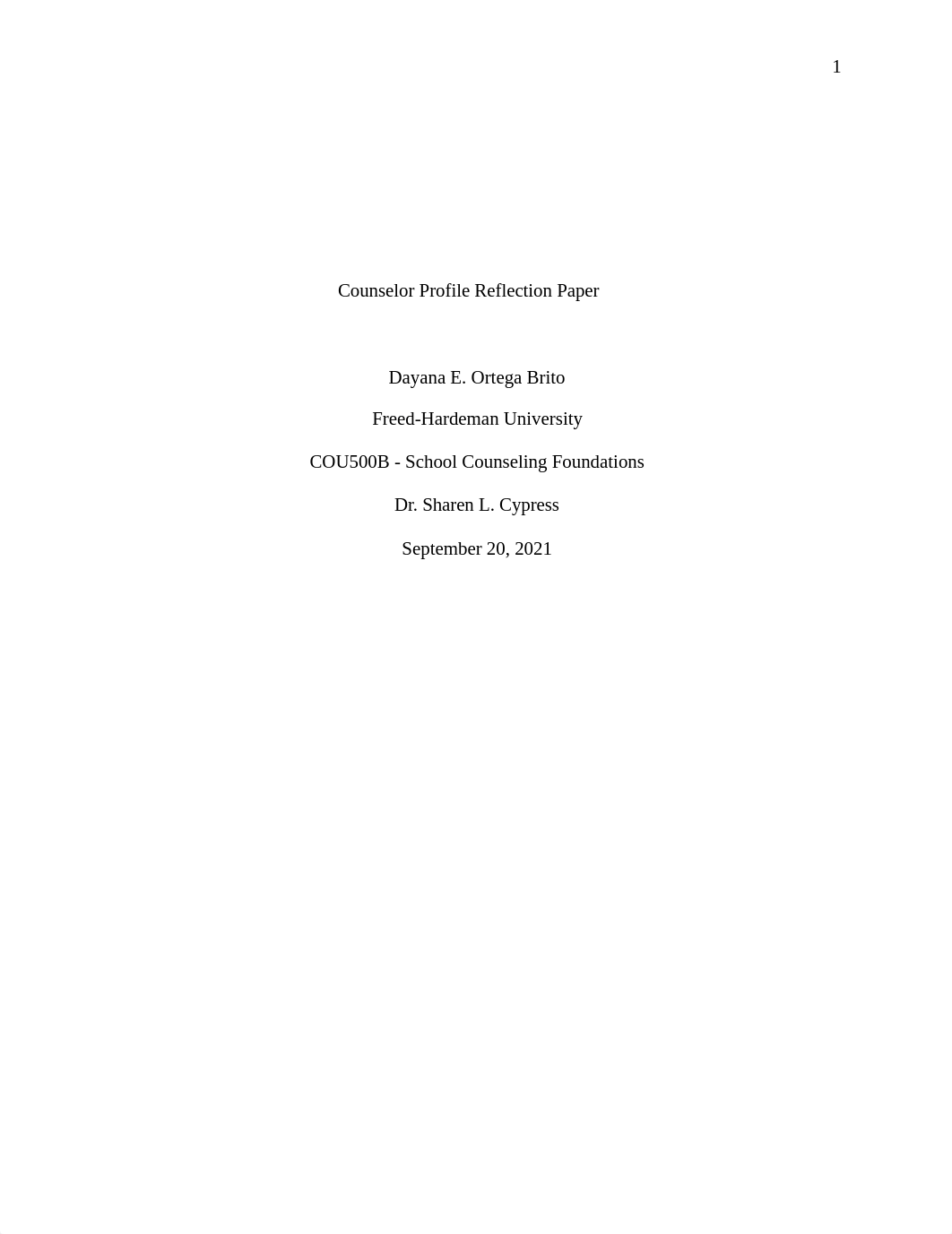 Counselor Profile Reflection Paper - School Counseling Foundations DiDi.docx_dptc5s5t4mk_page1