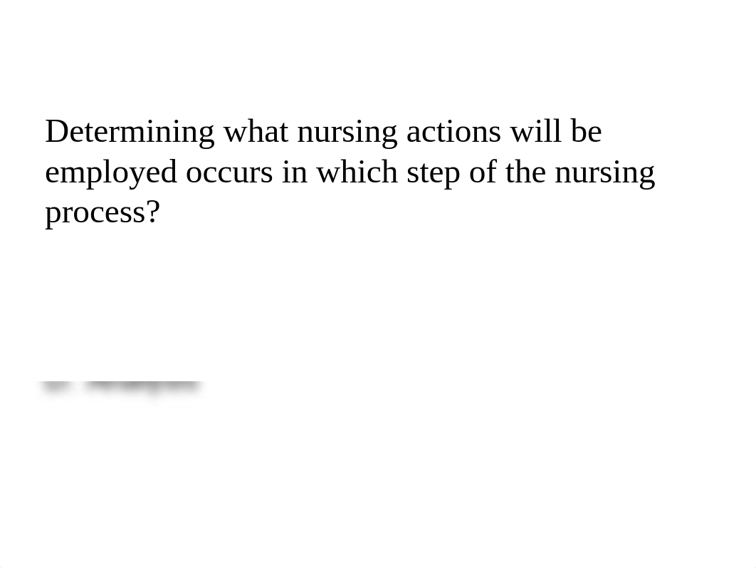 NUR 101 Nursing Process NCLEX-Style Questions.pptx_dptgkg3y9ha_page5