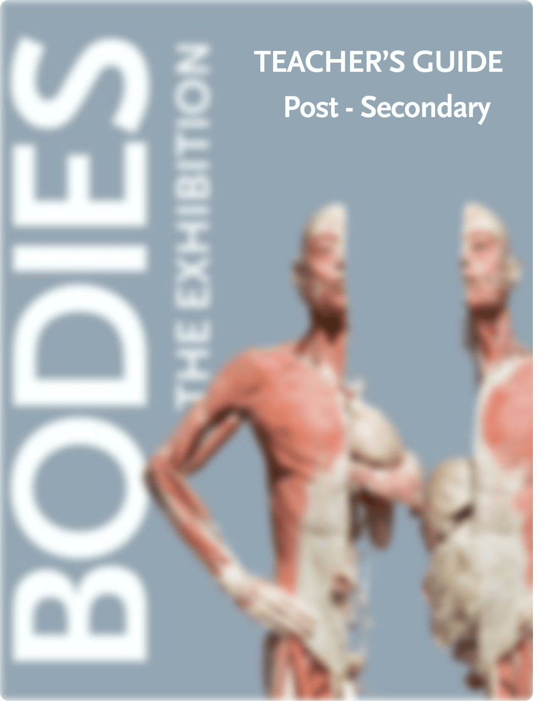 BODIES_Teachers_Guide_Post-Secondary_ATLANTA.pdf_dpu1h9r1t1x_page1