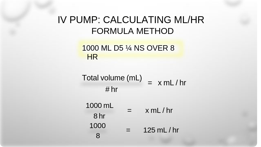 Basic IV Calculations.pptx_dpvq5p5ql49_page5