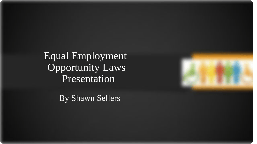 Equal Employment Opportunity Laws Presentation.ppt_dpvxb8kte2d_page1