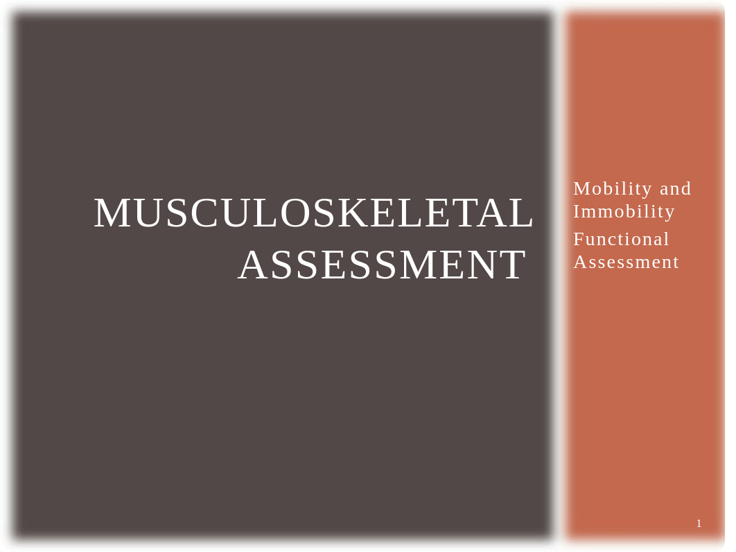 Musculoskeletal Assessment - Student (1).pptx_dpw1f5o1bn6_page1