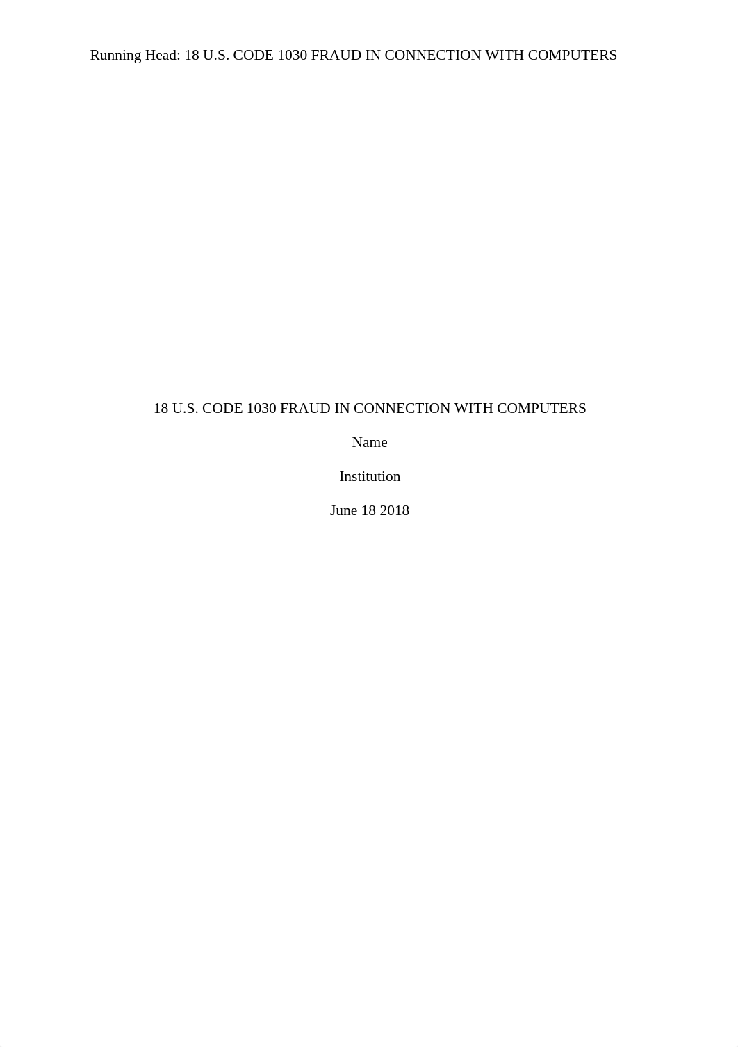 Term Paper for ITMG 381-18 U.S. CODE 1030 FRAUD IN CONNECTION WITH COMPUTERS-Outline.docx_dpwm0g977yq_page1