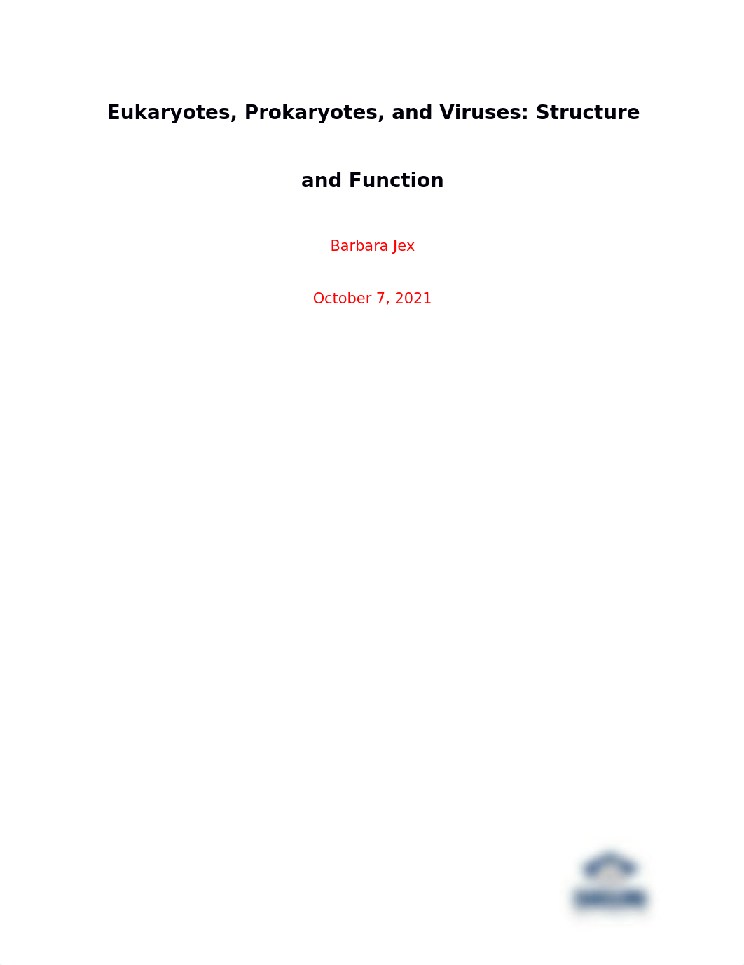 Lab_Report_Eukaryotes_Prokaryotes_and_Viruses barbara jex.docx_dpwthhg2xlq_page1