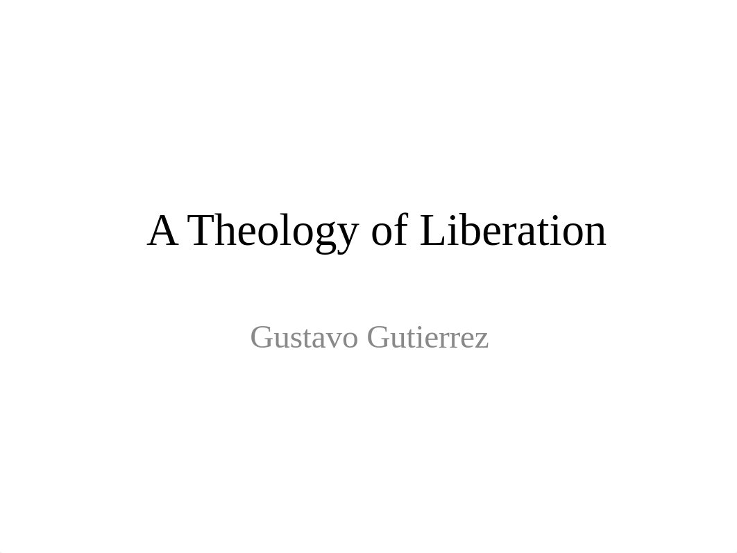 A Theology of Liberation NOTES.ppt_dpx49j3xqcm_page1