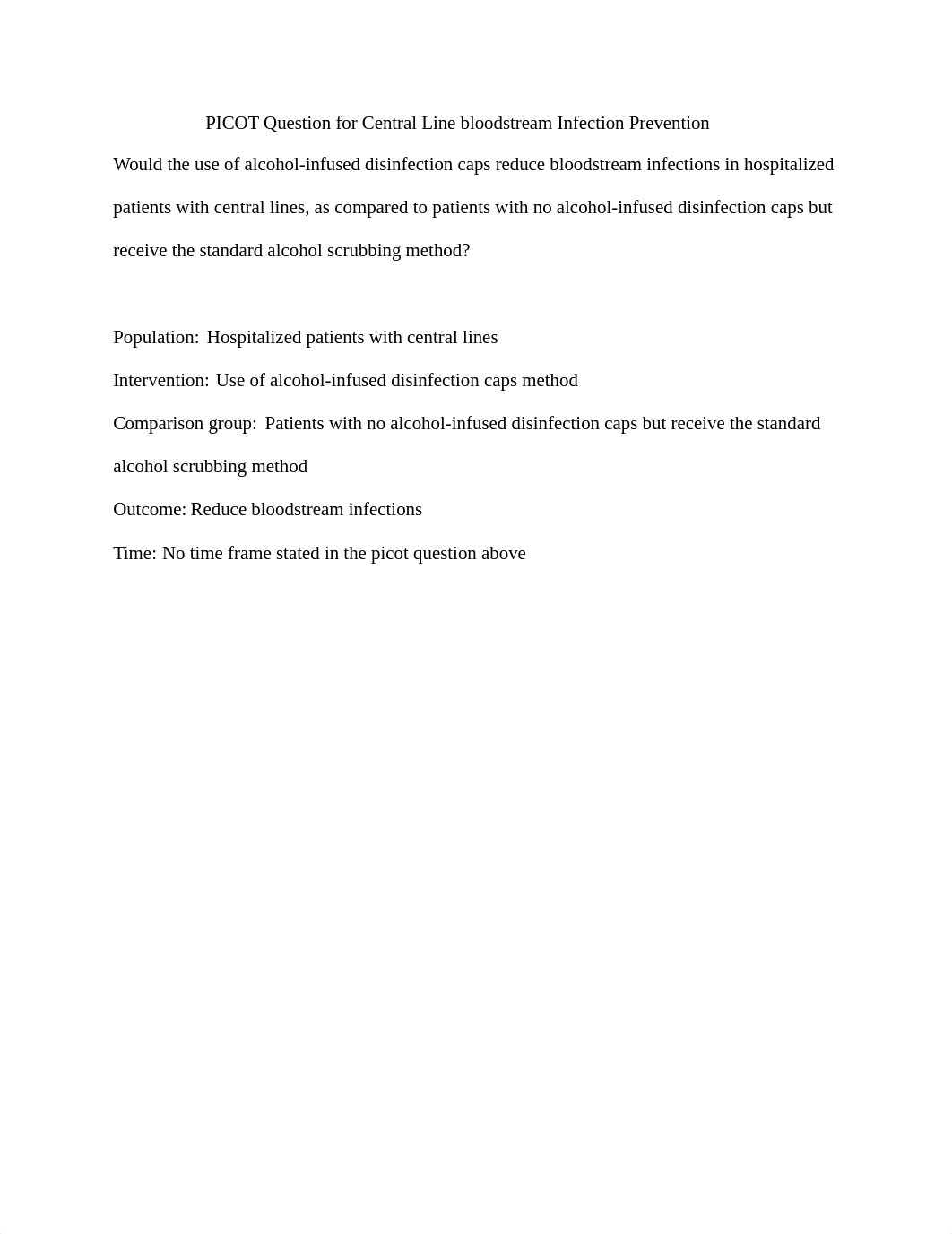 PICOT Question for Central Line blood Stream Infection Prevention-1.docx_dpxp0q2ij2d_page1