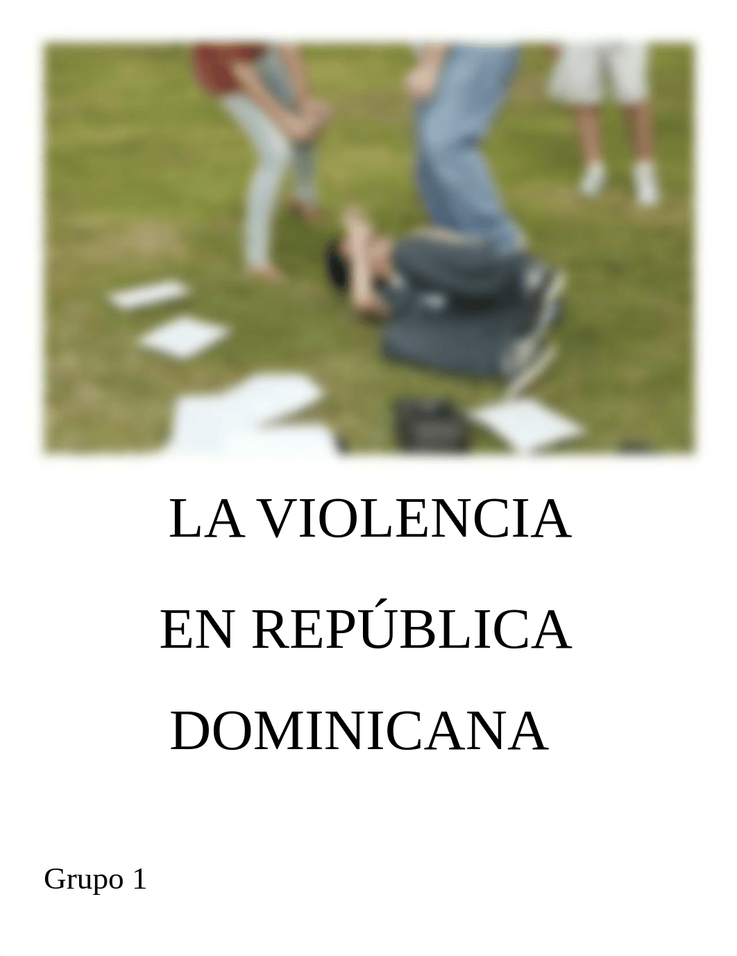 LA VIOLENCIA EN REPÚBLICA DOMINICANA.docx_dpxs6diceiw_page1