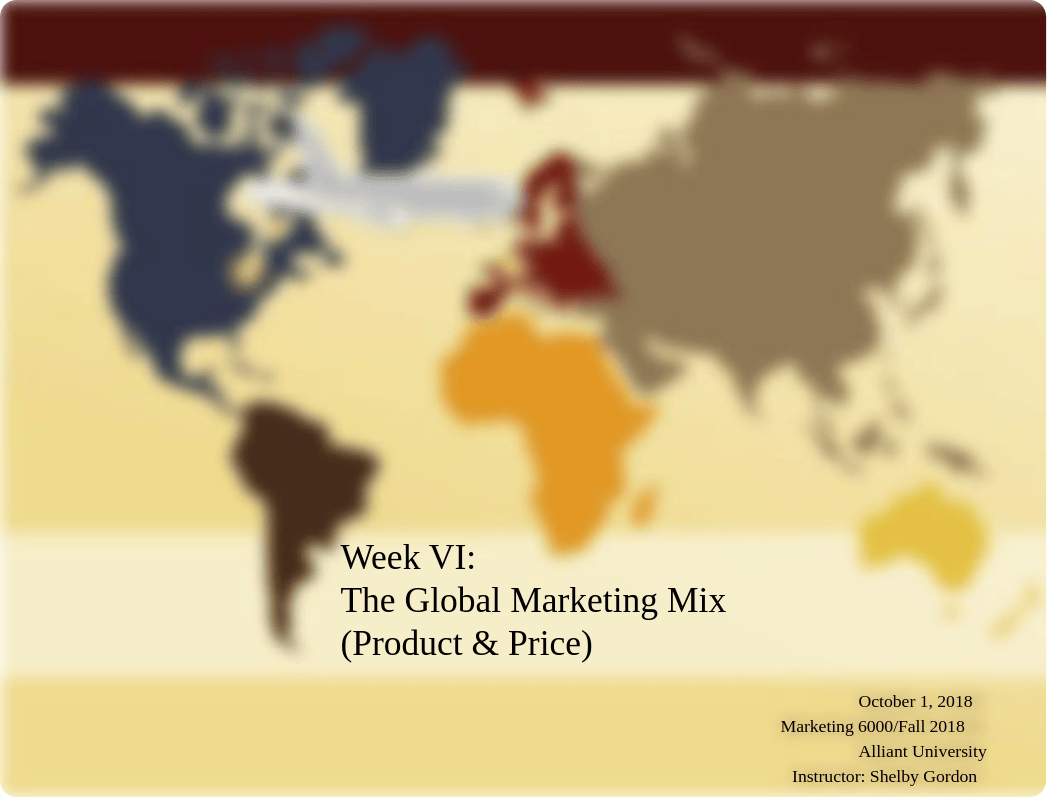 Post Class Week 6 - Global Marketing Mix - Product and Price Discussion.pdf_dpxzkil4ic7_page1