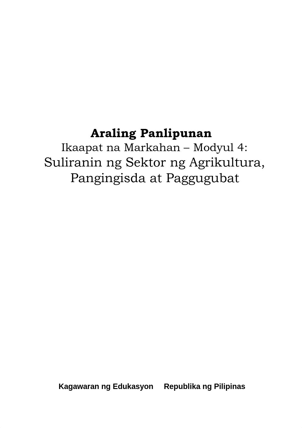 AP9-Q4-W4 MODULE 4-MGA-SULIRANIN-NG-SEKTOR-NG-AGRIKULTURAEditedDSC1.pdf_dpy15fpe5q3_page1