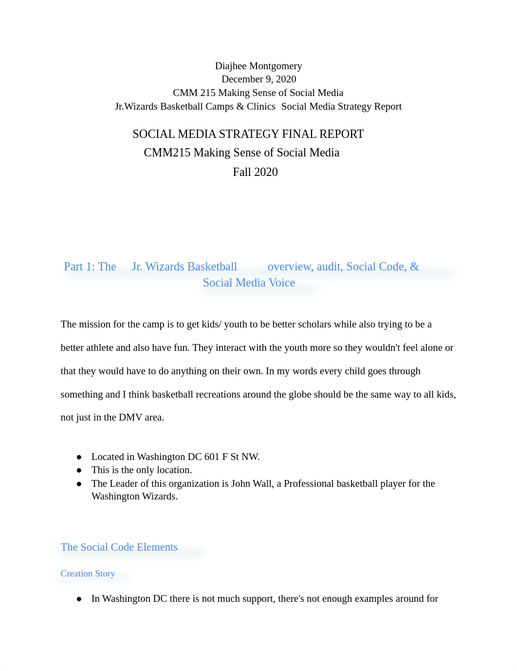 SOCIAL MEDIA STRATEGY FINAL REPORT CMM215 Making Sense of Social Media  Fall 2020.pdf_dpy36xls7oe_page1