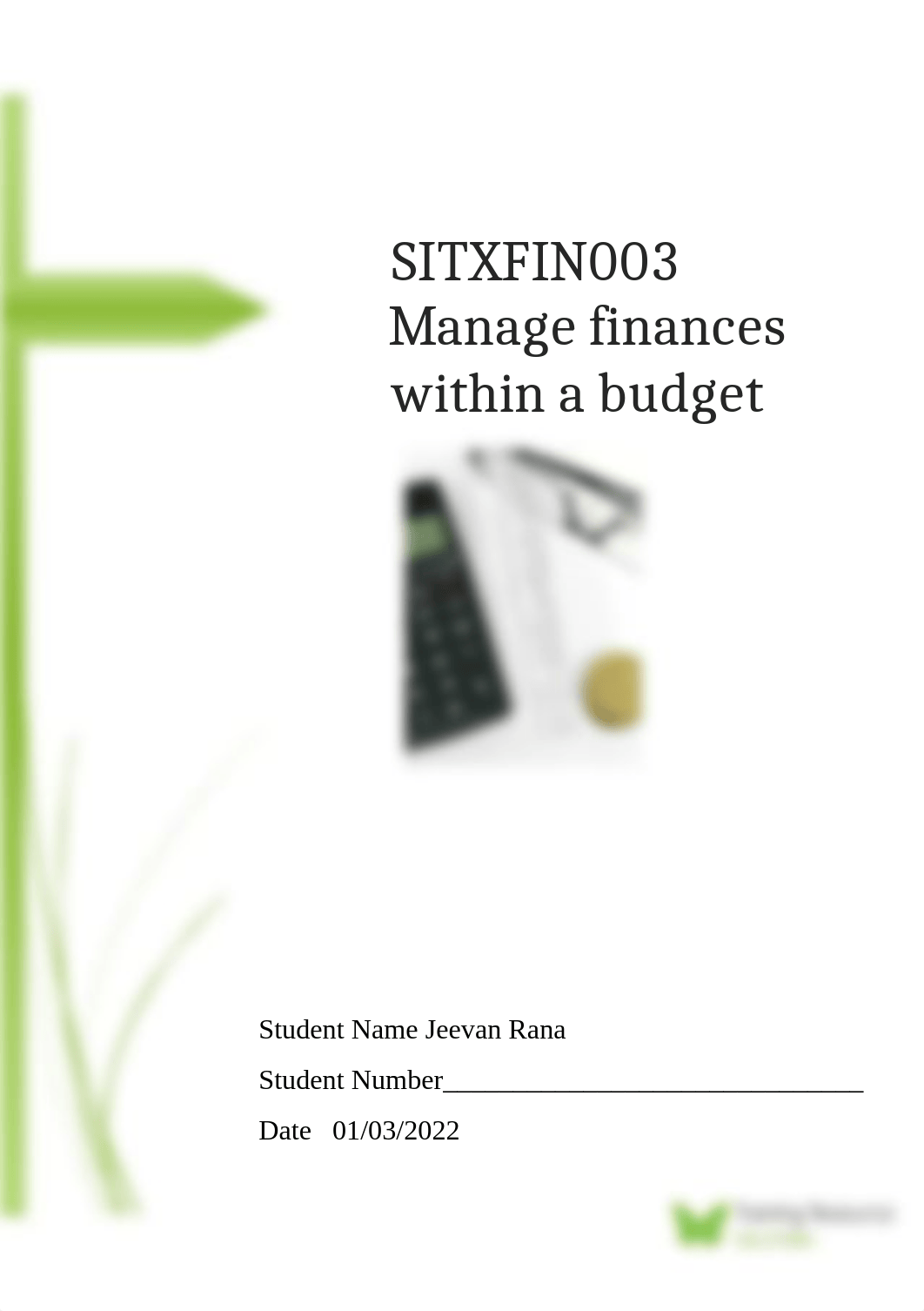 Manage finances within a budget SITXFIN003 - Written Assessment new.docx_dpyxgri4ops_page1