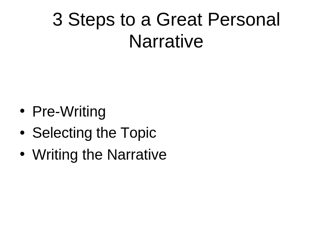 Personal Narrative.ppt_dpzlunb9j8n_page4