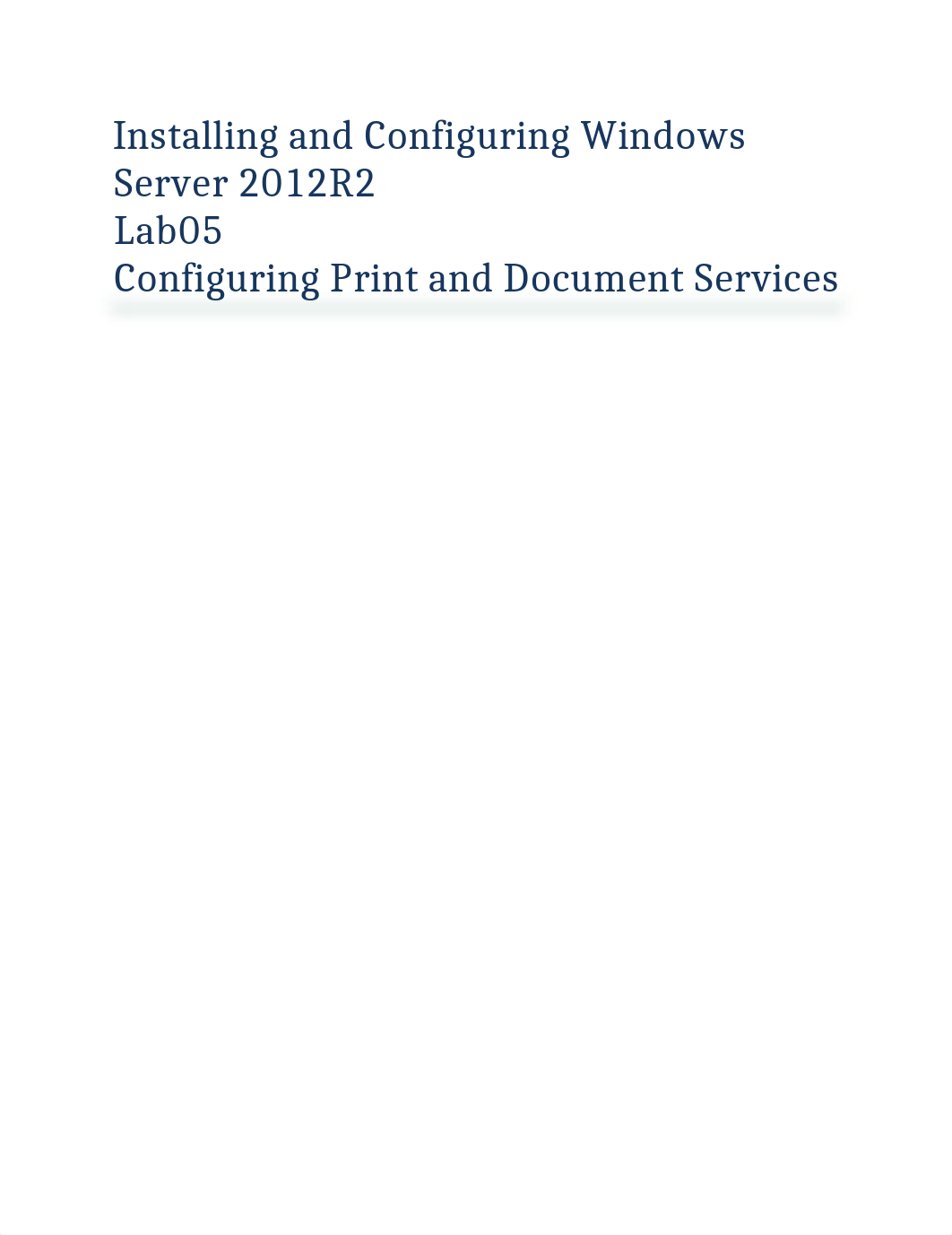 Lab05 - Configuring Print and Document Services Completed_dpzxfz7hgj3_page1