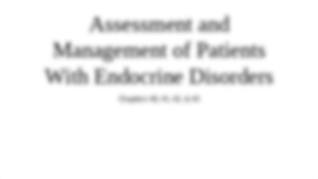 Assessment and Management of Patients With Endocrine Disorders (3)-2.pptx_dq0cbmgbncc_page1