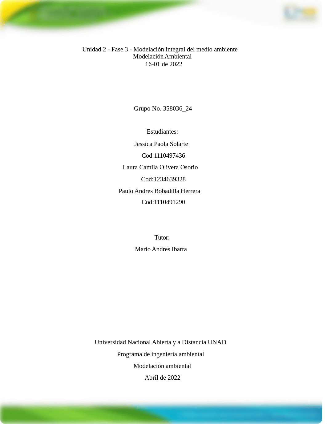 Unidad 2 - Fase 3 - Modelación integral del medio ambiente grupo_24.docx_dq1fxu6ekic_page1