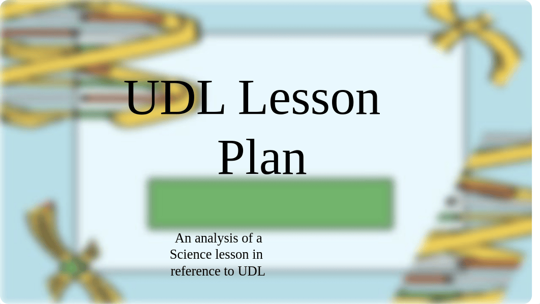 K.Head UDL Lesson Plan.pptx_dq1thvlz2jk_page1