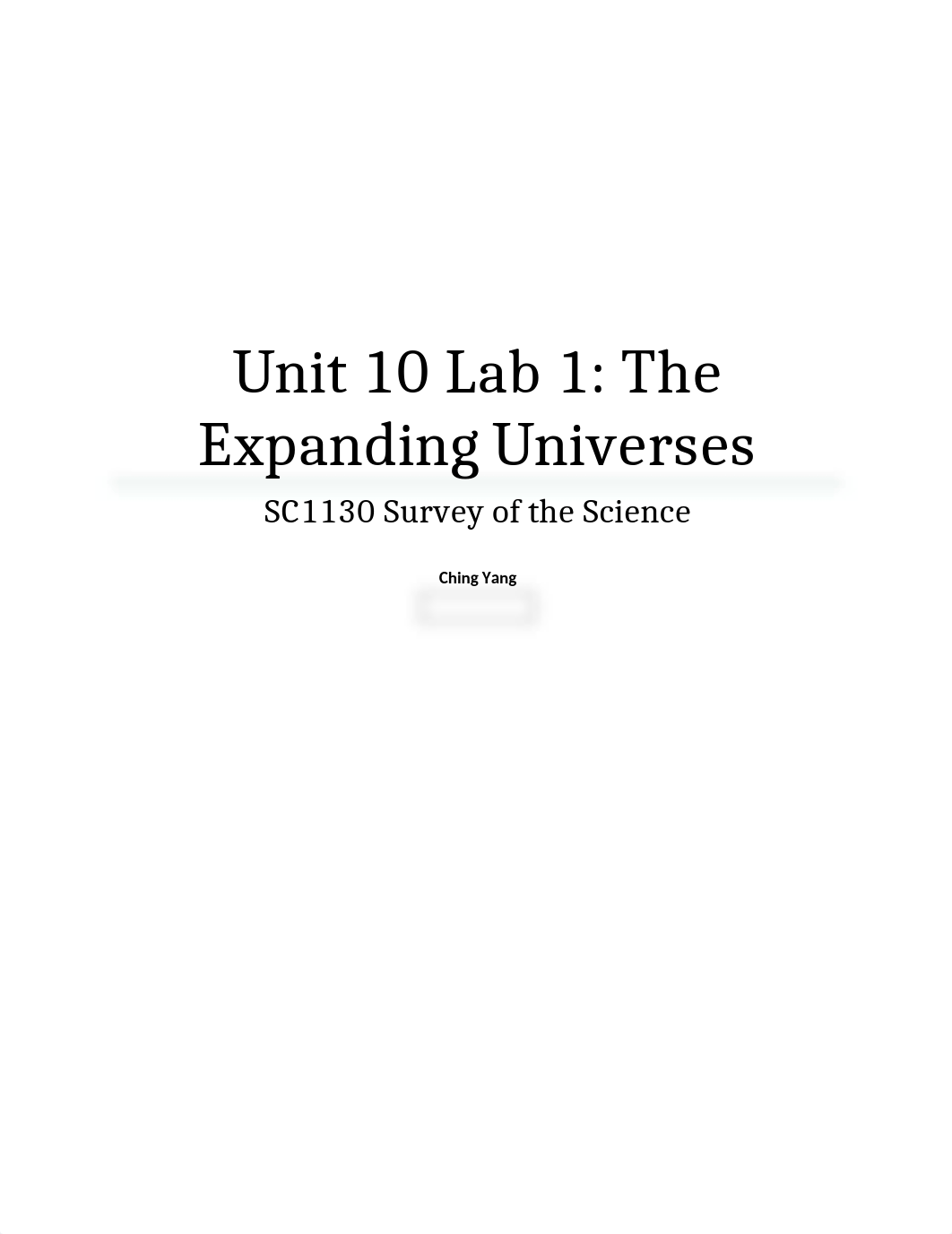 SC1130 Unit 10 Lab 1 The Expanding Universes.docx_dq1tmexor0y_page1