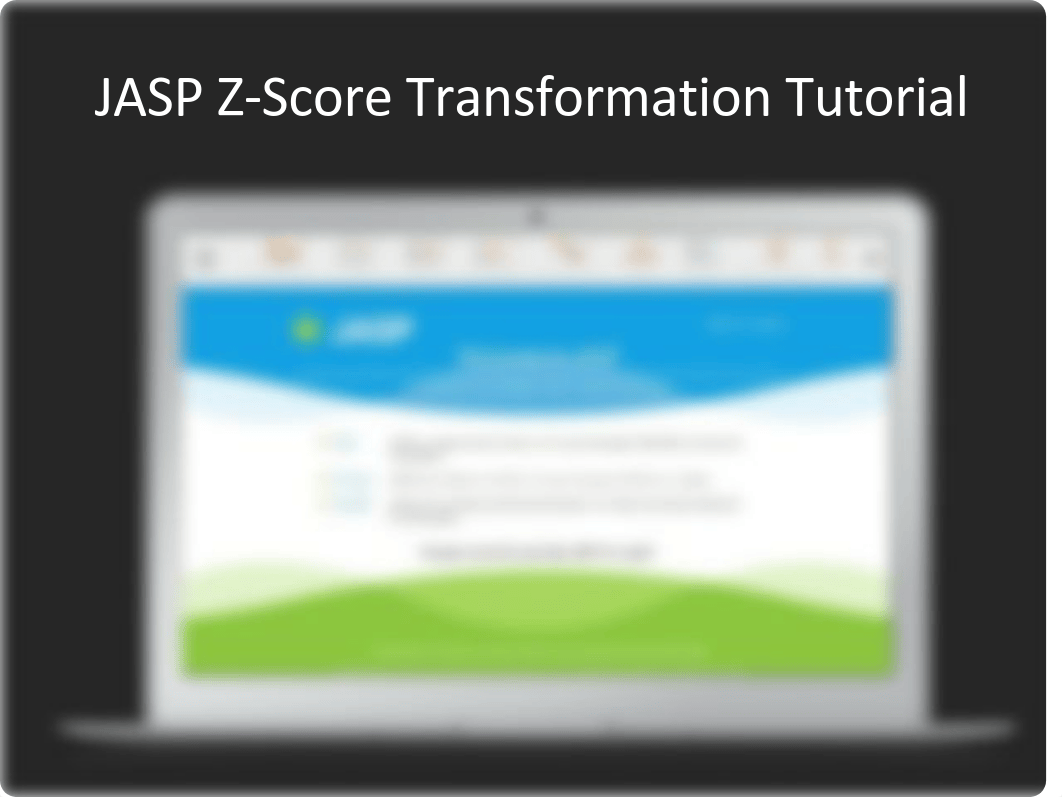 3. JASP Tutorial for Z-Score Transformations.pdf_dq28esx11o8_page1