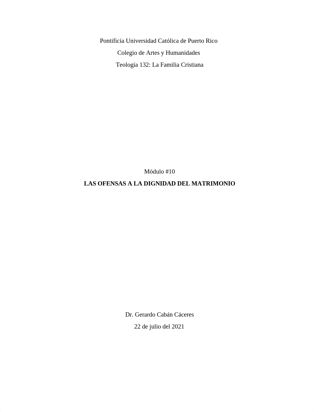 Modulo 10 LAS OFENSAS A LA DIGNIDAD DEL MATRIMONIO.docx_dq2izehfath_page1