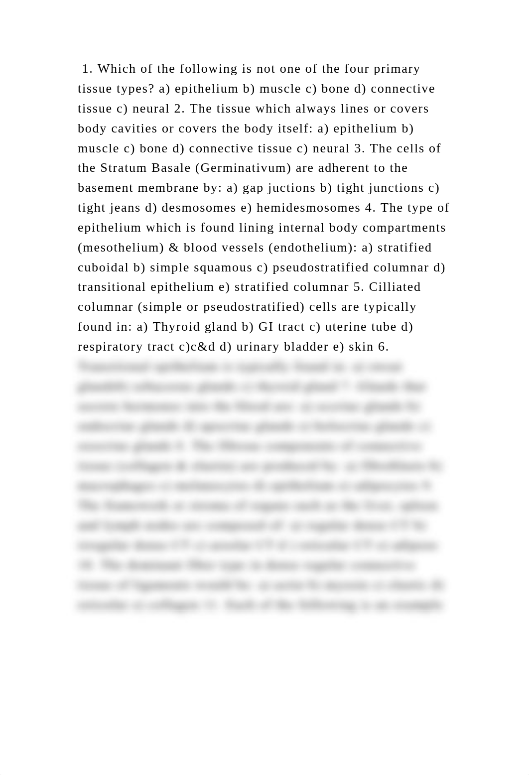 1. Which of the following is not one of the four primary tissue types.docx_dq2l8qlh0tm_page2