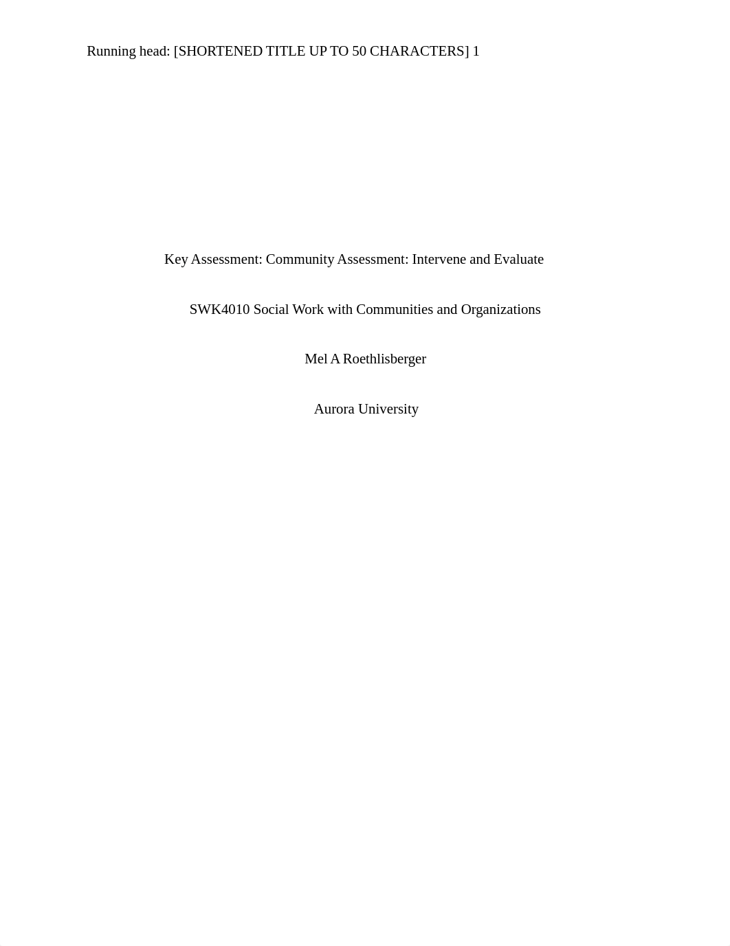 KEY ASSESSMENT #2 Community Assessment Intervene and Evaluate.docx_dq2n9c91qu4_page1