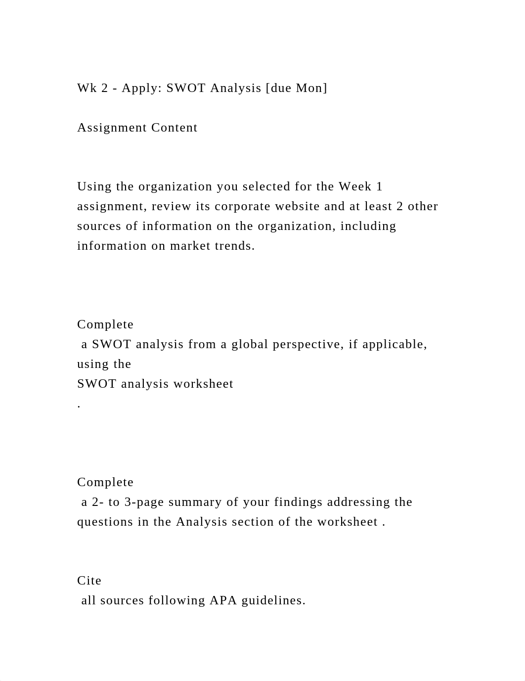 Wk 2 - Apply SWOT Analysis [due Mon]Assignment ContentUsi.docx_dq3ojwf583q_page2