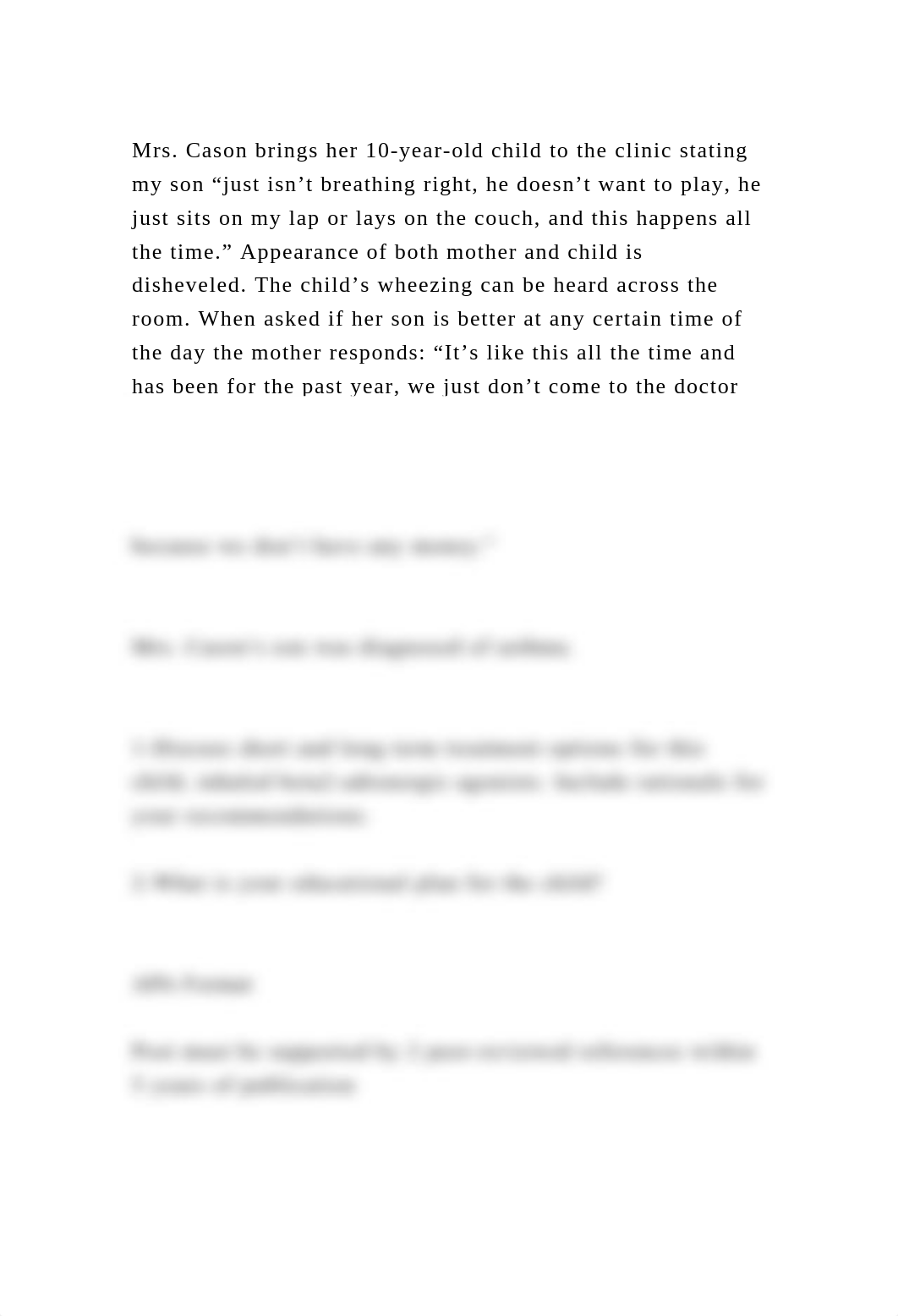 Mrs. Cason brings her 10-year-old child to the clinic stating my son.docx_dq3xvewagy2_page2