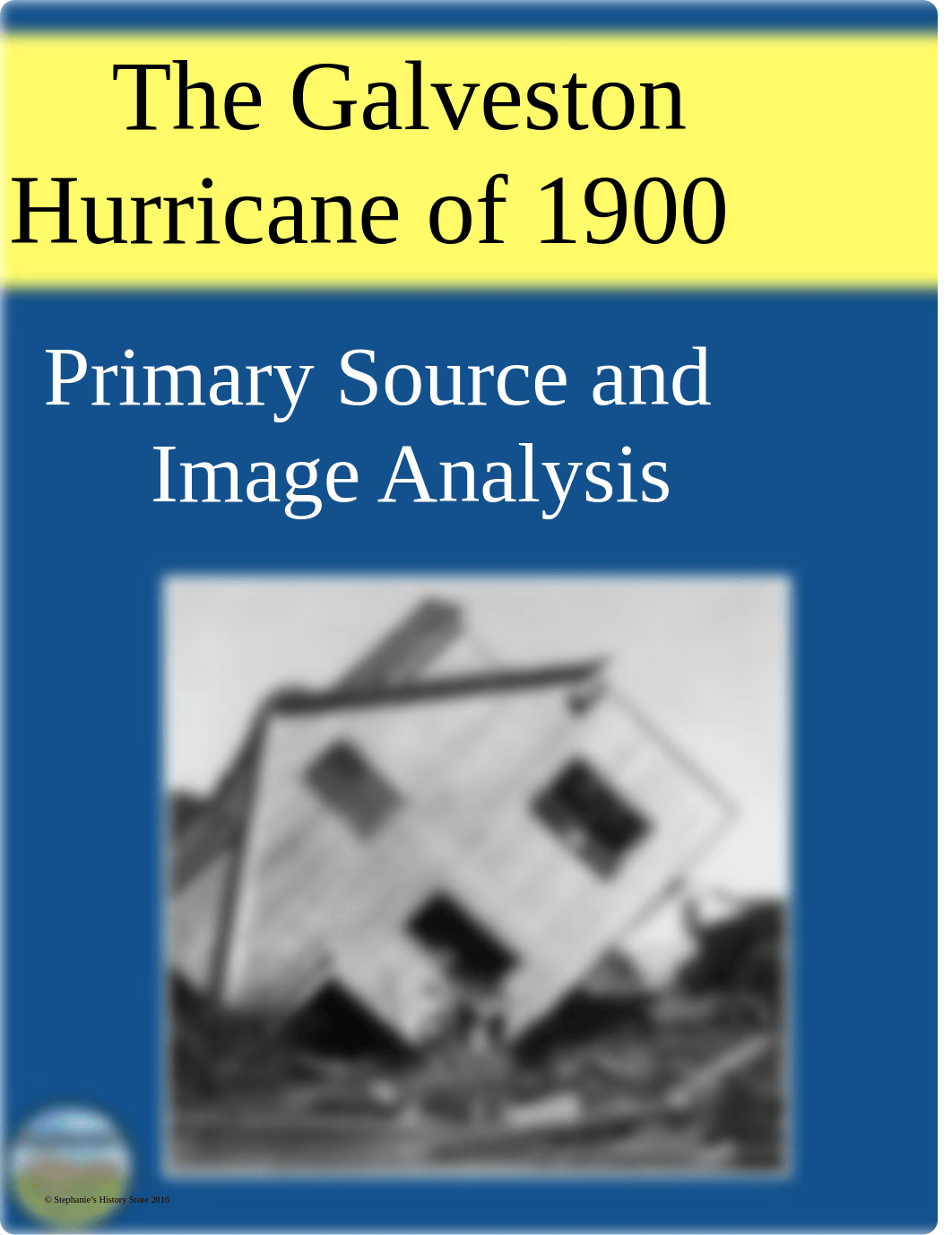 TheGalvestonHurricaneof1900PrimarySourceandImageAnalysis-1 Student (1).pdf_dq3zx98kbkz_page1