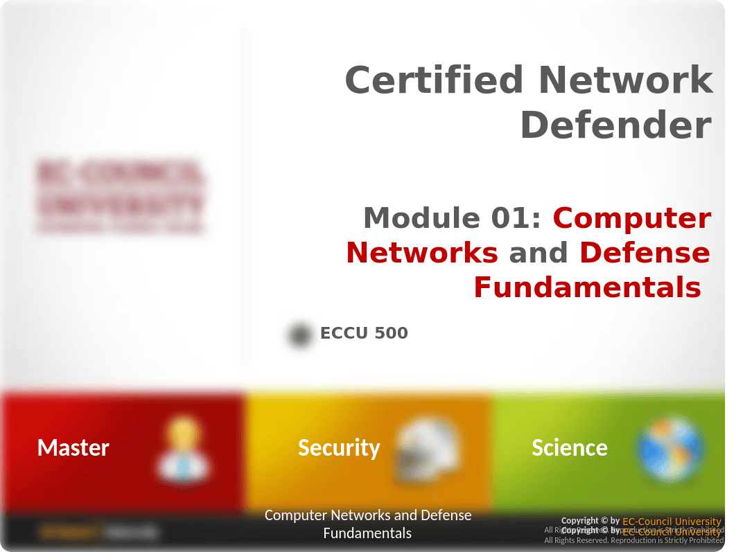 ECCU 500 - CND Module 01 Computer Network and Defense Fundamentals.pptx_dq47nsq3x72_page1