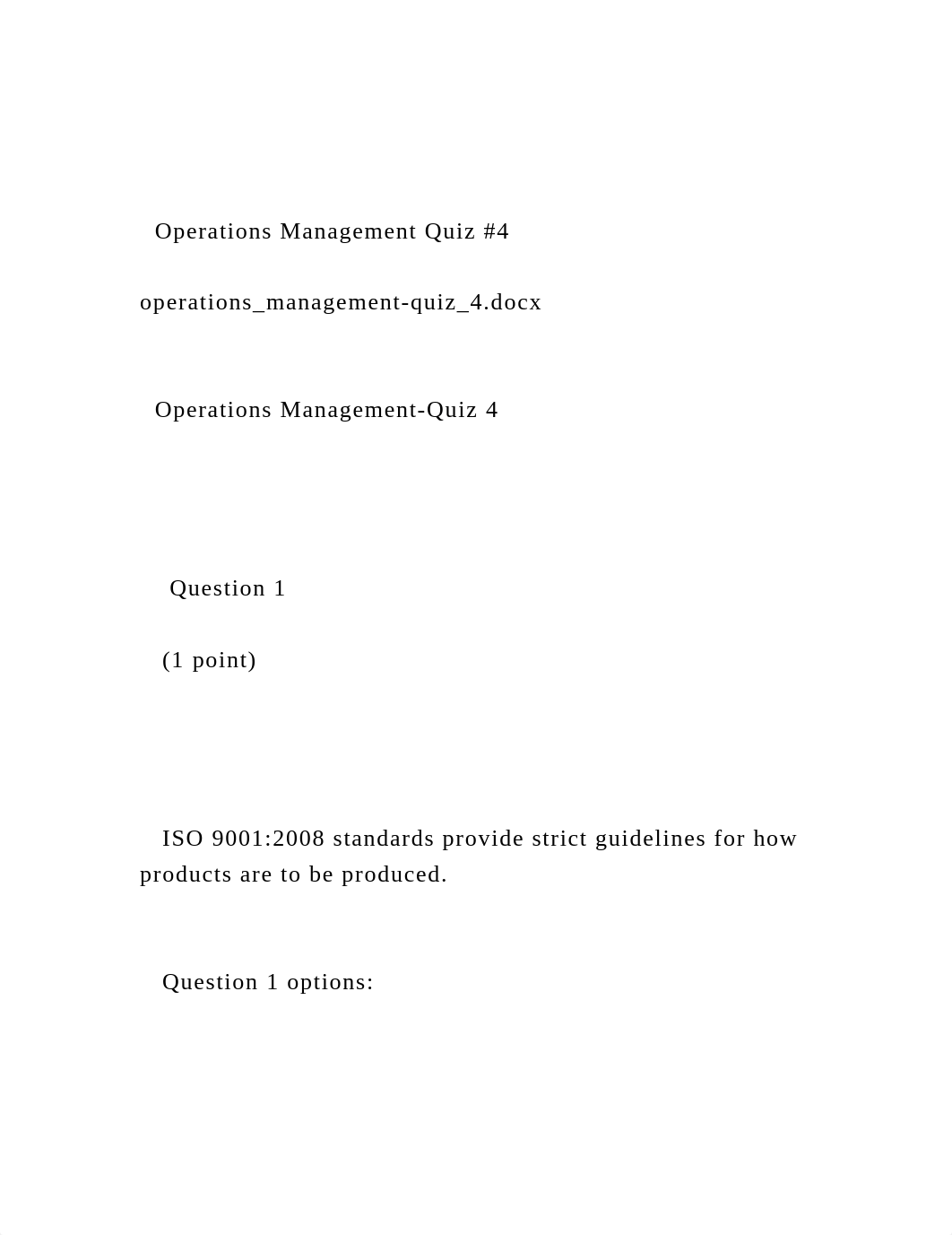 Operations Management Quiz #4 operations_management-quiz_4.d.docx_dq4df3dlkgs_page2