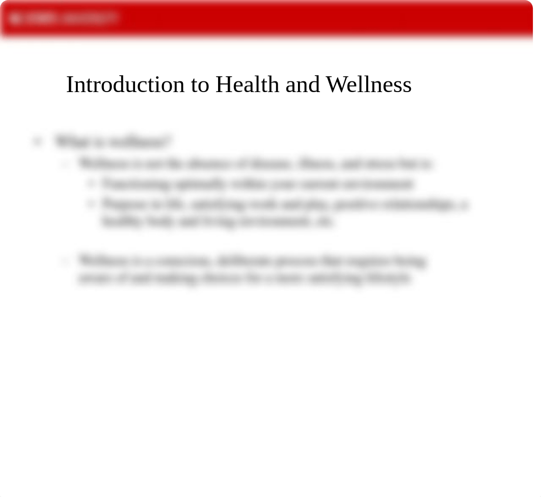 Lecture 1 - Introduction to Health and Wellness.pdf_dq4w1nw33lm_page4