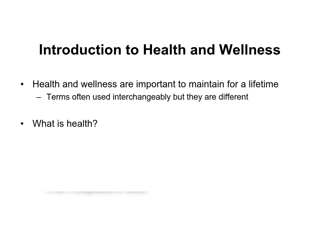 Lecture 1 - Introduction to Health and Wellness.pdf_dq4w1nw33lm_page2