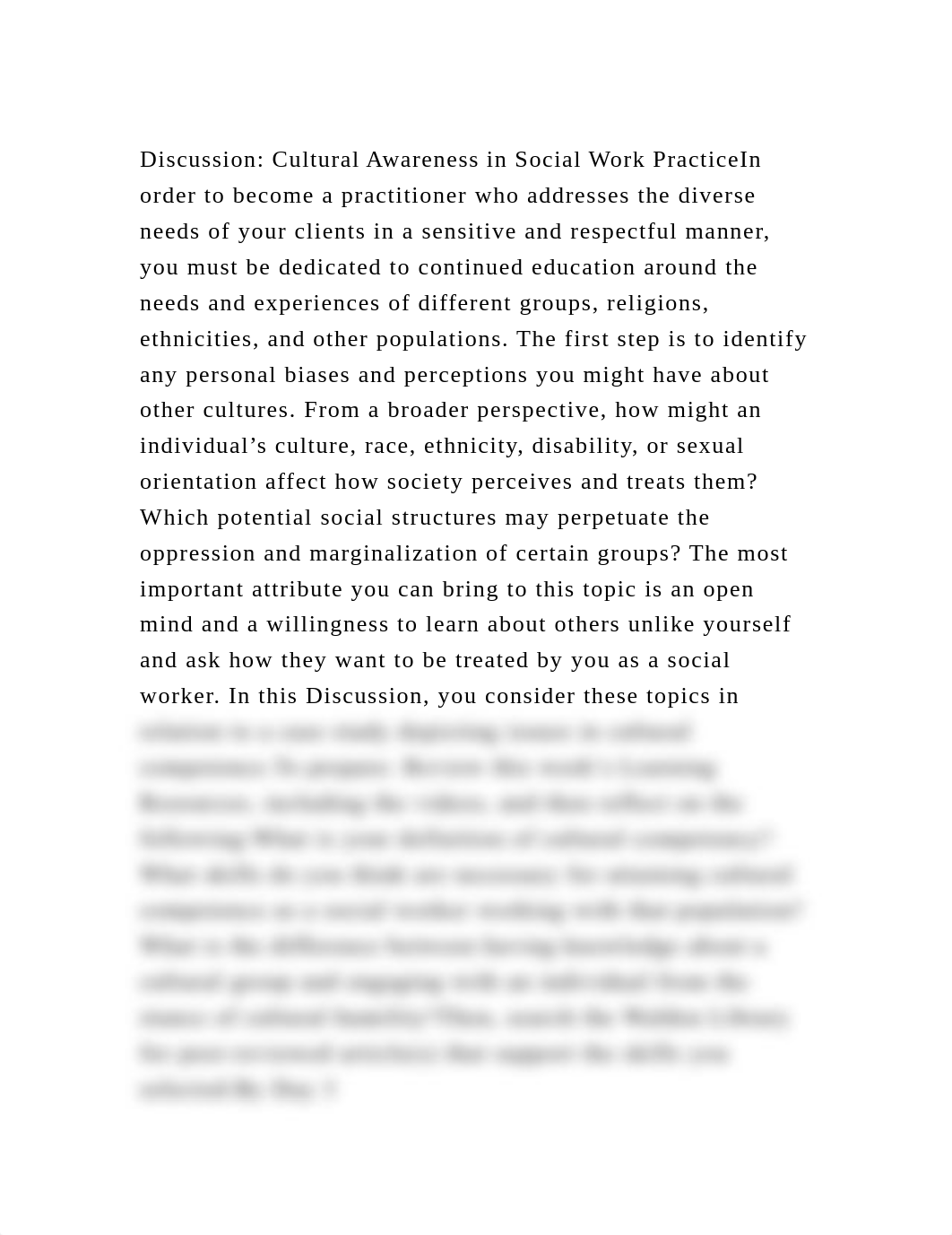 Discussion Cultural Awareness in Social Work PracticeIn order to be.docx_dq57e5irc3f_page2