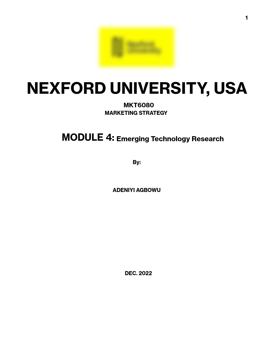 Adeniyi Agbowu - MKT 6080 - Module 4 - Emerging Technology Research.pdf_dq61zj6inrd_page1