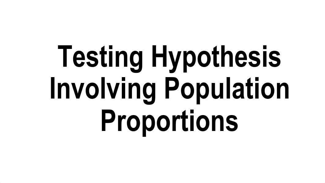 Testing the Population Proportion.pdf_dq6yl5sbh2j_page1