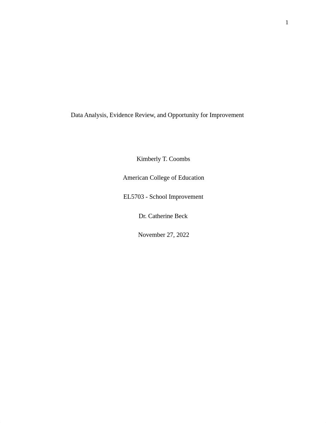 EL5703- Week 2 Data Analysis, Evidence Review, and Opportunity for Improvement.docx_dq79htp1gya_page1