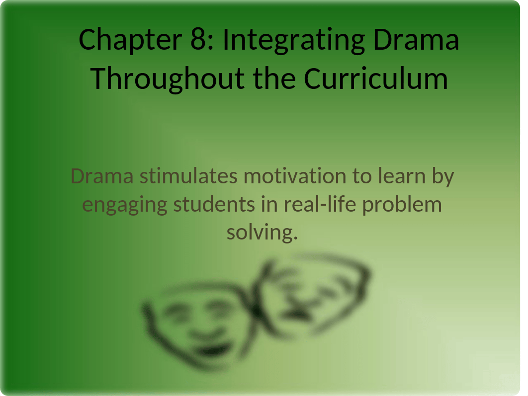 Chapter 8 Drama.ppt_dq7tznilmy8_page1