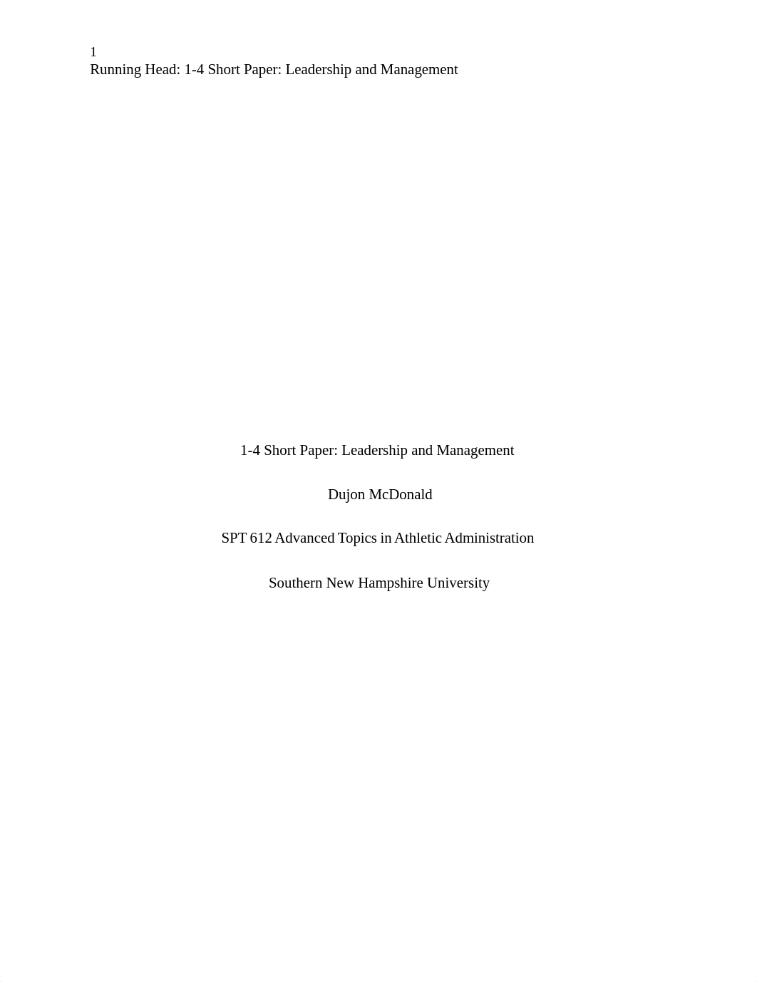 1-4 Short Paper- Leadership and Management.docx_dq808urh45e_page1