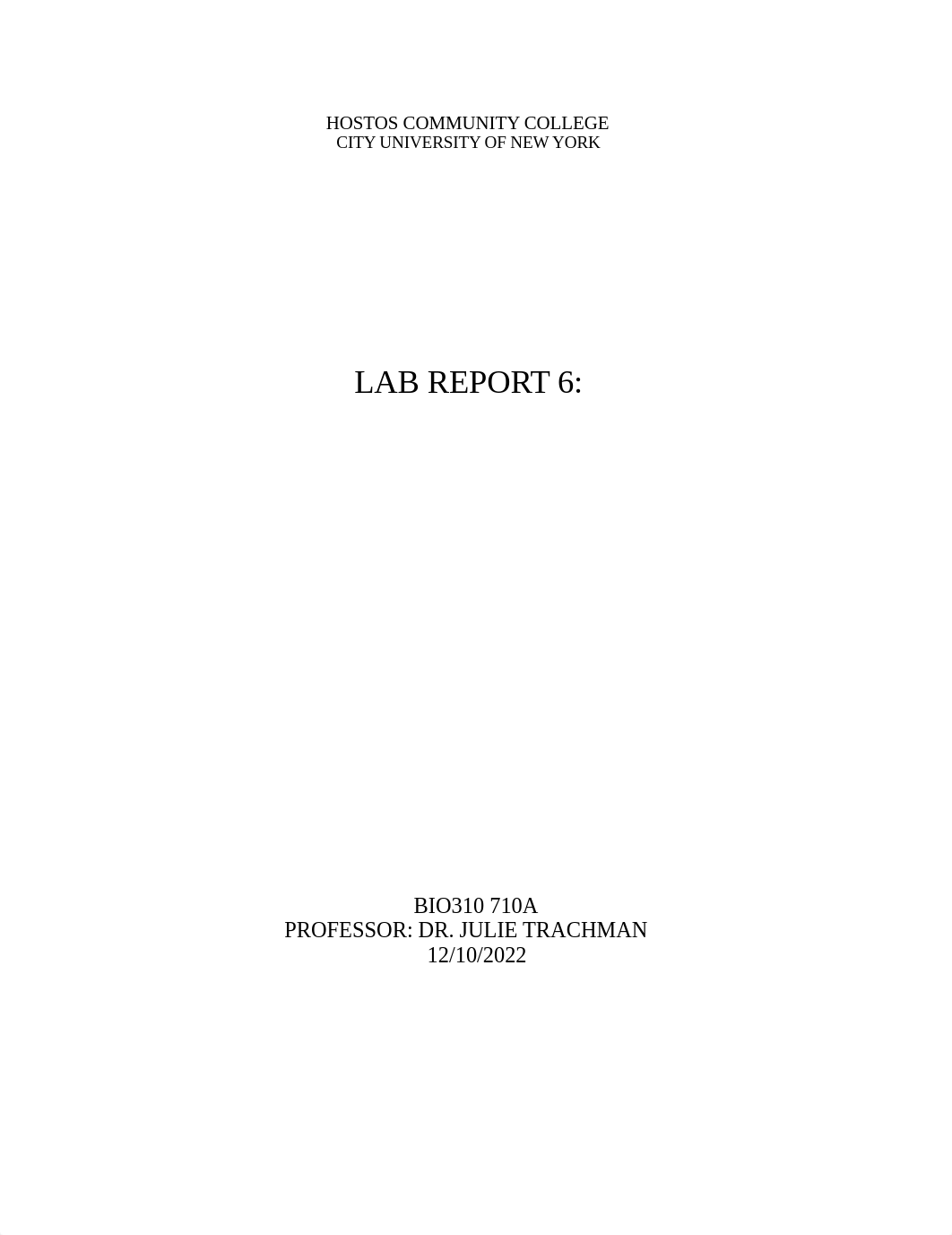 BIO310 - LAB REPORT 6DRAFT.docx_dq8z1209flh_page1