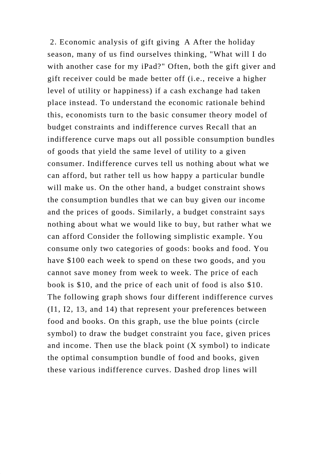 2. Economic analysis of gift giving  A After the holiday season, many.docx_dq93e9903iw_page2