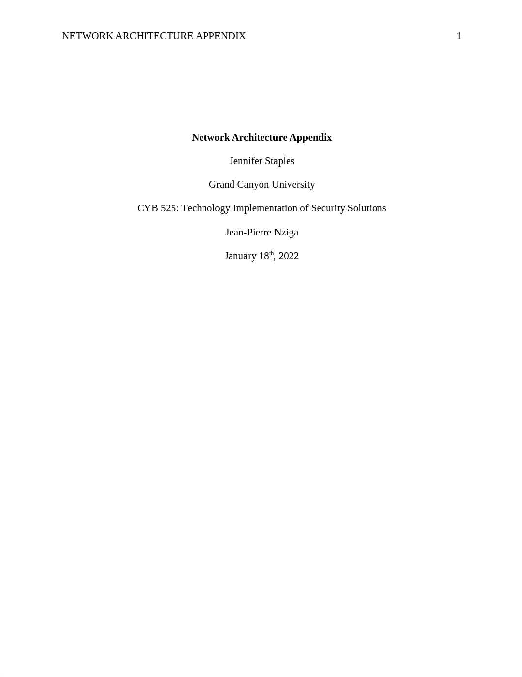 CYB 525 Week 8 Network Appendix FINAL.docx_dq9a3lh81qq_page1