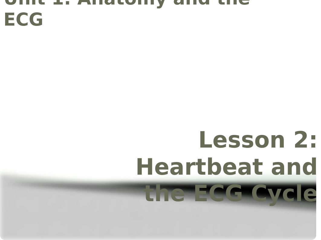 Heartbeat and the ECG Cycle Lesson 2 (1).pptx_dq9vi9g79du_page1